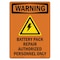 Signmission Safety Sign, OSHA WARNING, 5" Height, Battery Pack, Portrait OS-WS-D-35-V-13612 - alternate 1